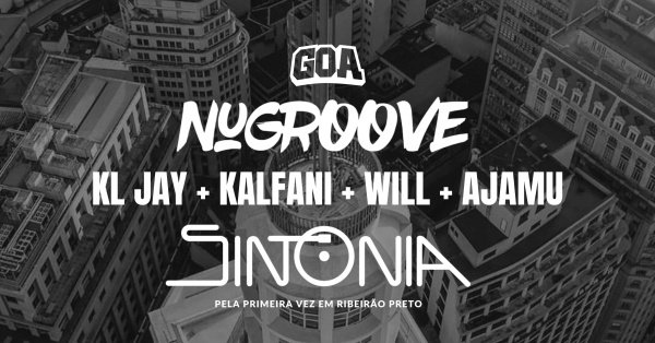 Banner NUGROOVE apresenta SINTONIA - GOA