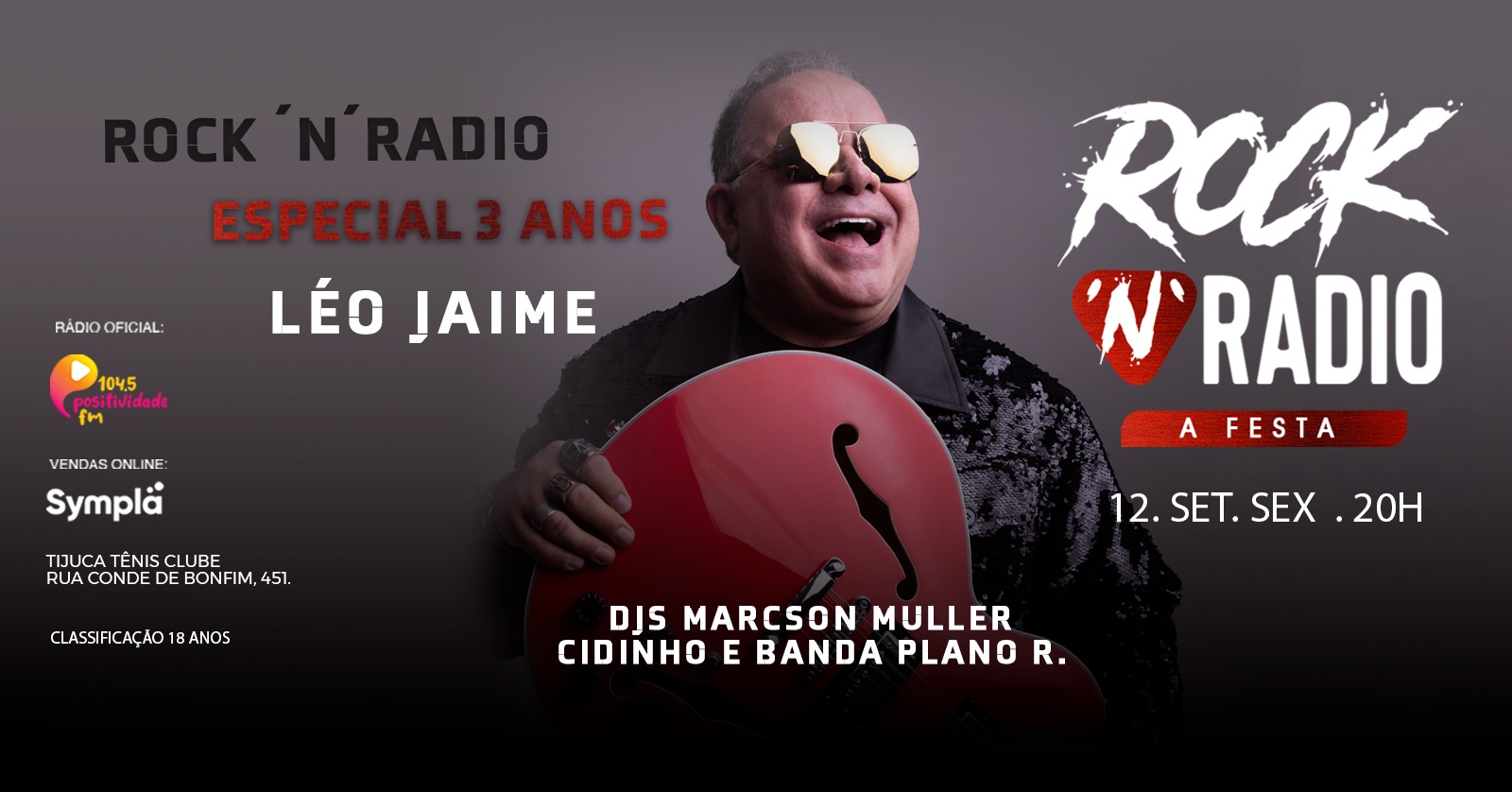 Leo Jaime no Rock N Radio Especial 3 Anos em Rio de Janeiro