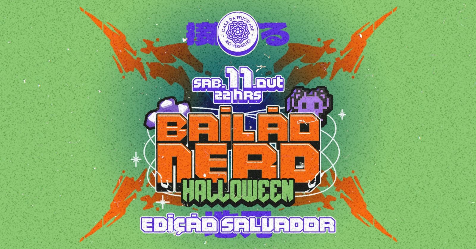 Bailão Nerd - Edição Halloween - Salvador/BA