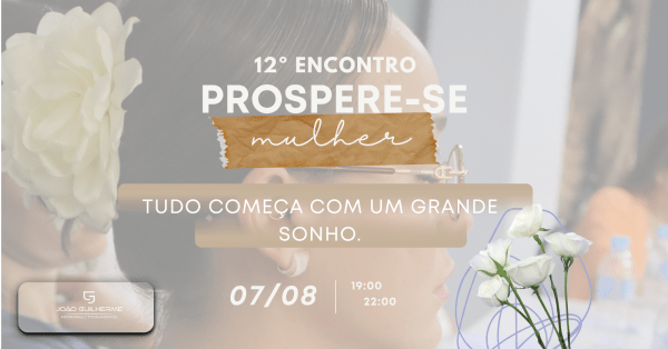 Imagem do evento 12° Encontro Prospere-se Mulher