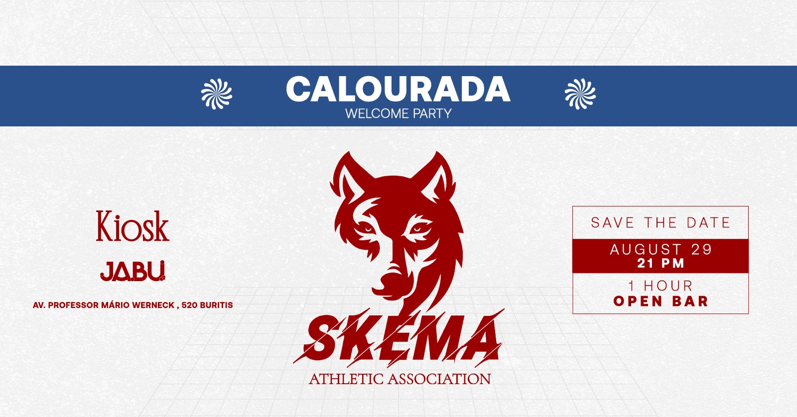 CALOURADA SKEMA (Welcome Paty) | 29/08