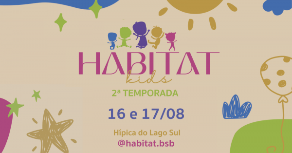 Imagem do evento Habitat Kids - 2ª Temporada - 9º Final de semana