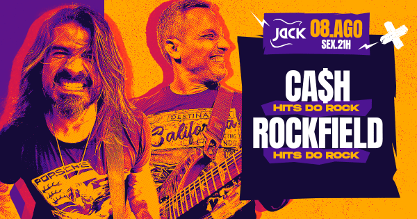 SEXTA JACK! CA$H (HITS DO ROCK) + ROCKFIELD (HITS DO ROCK)