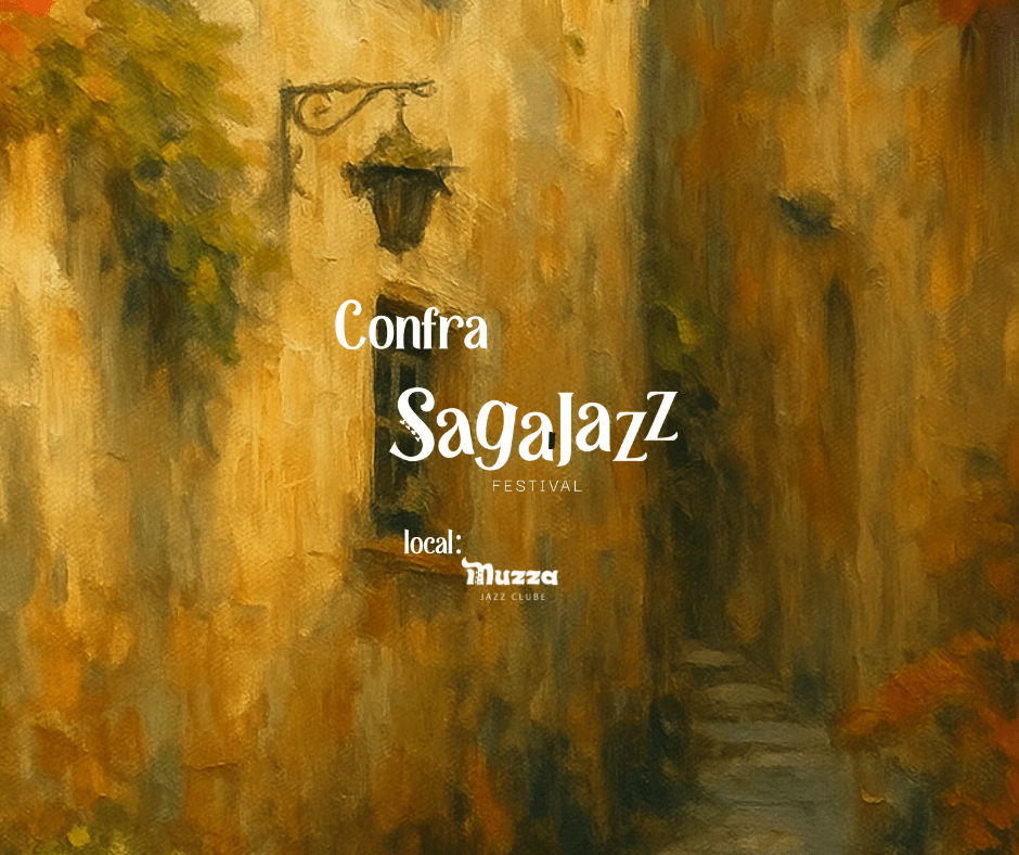 Muzza Confra Saga Jazz - Muzza Jazz Clube em Pirenópolis - Sympla