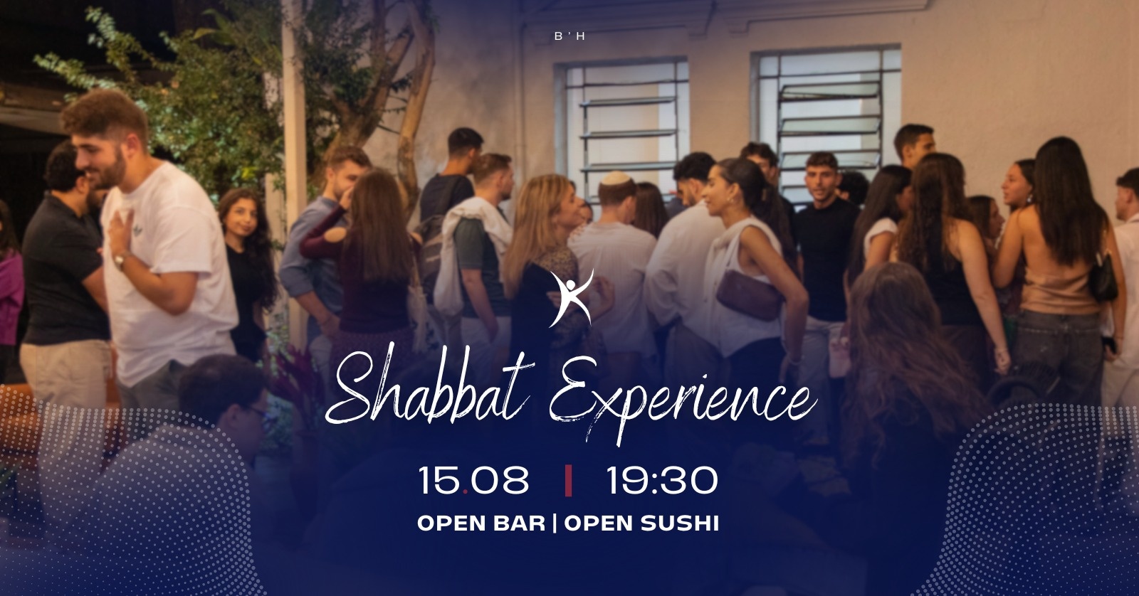 Shabat Experience Agosto - 2025