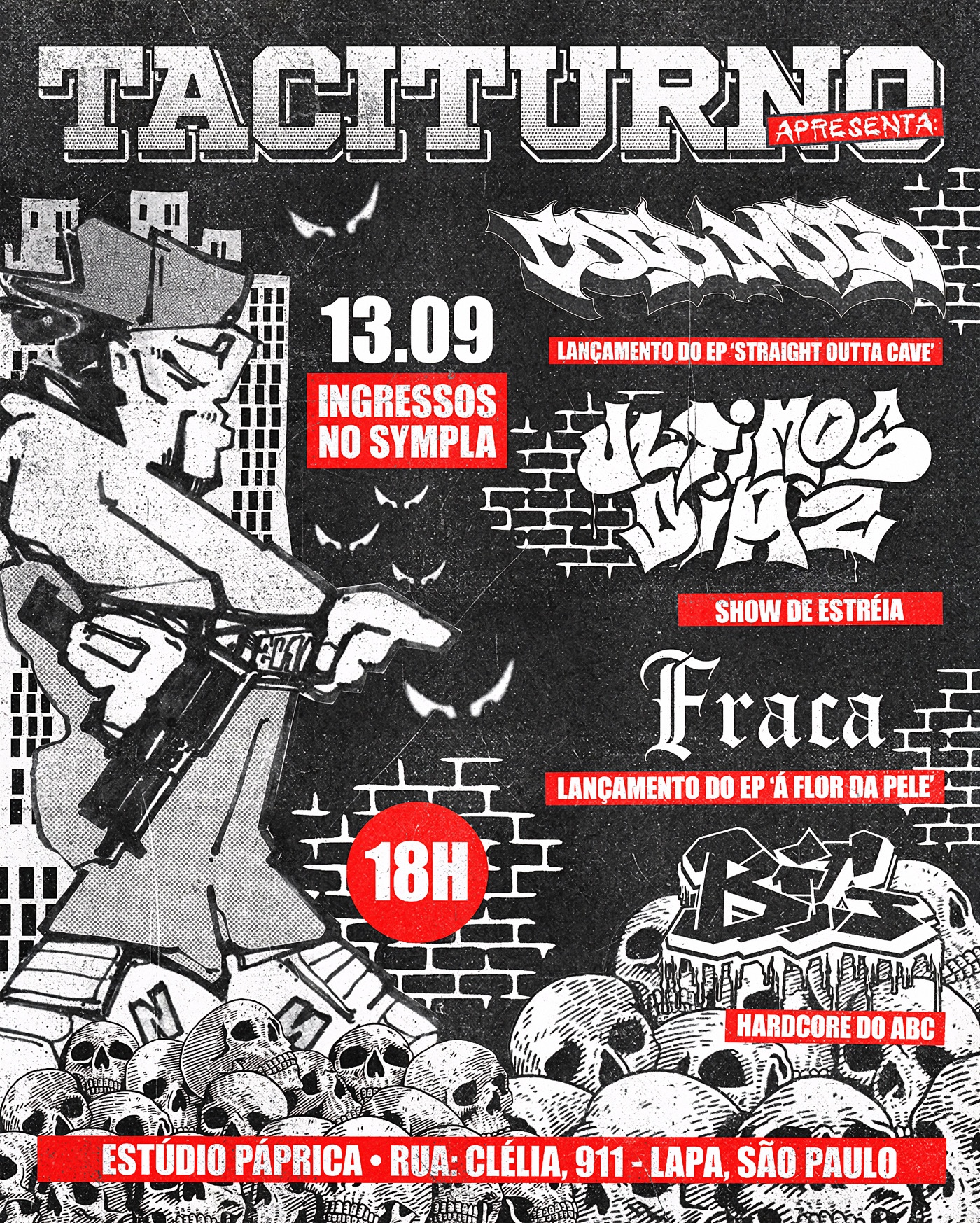TACITURNO APRESENTA: COLD MOLD (CWB) + ULTIMOS DIAZ (RJ/SP) + BIG (ABC) + FRACA