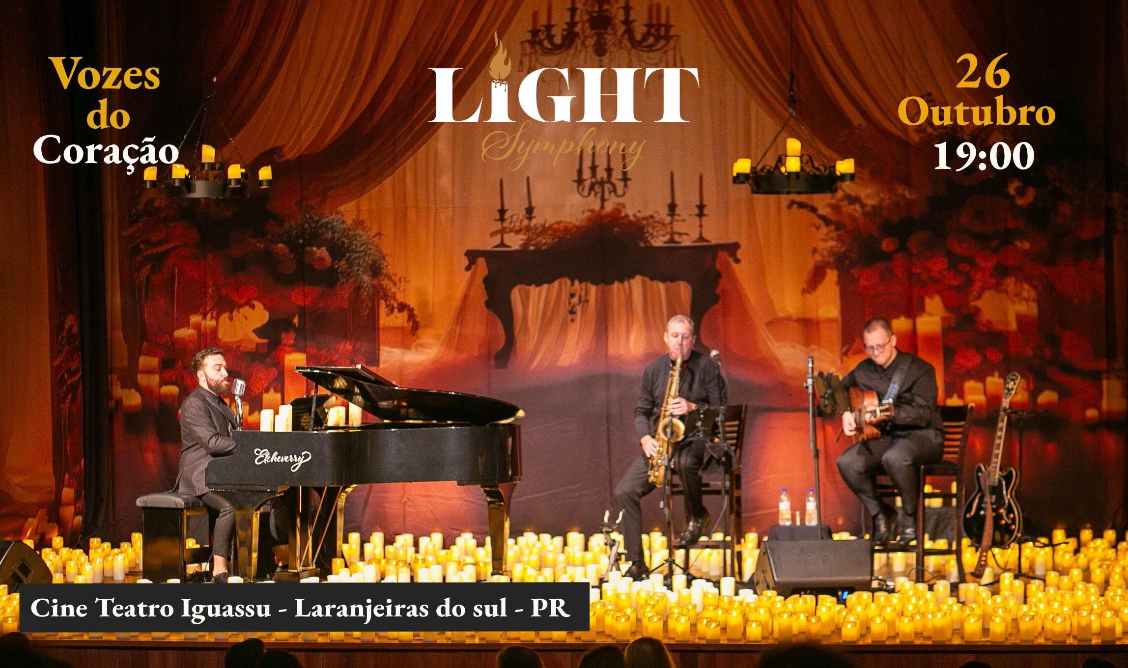 Light Symphony - Vozes do Coração - Clássicos Românticos (26/10 às 19:00 - Abre portas 18:30)
