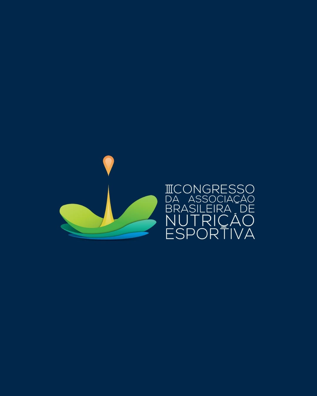 III Congresso de Nutrição Esportiva da Associação Brasileira de Nutrição Esportiva