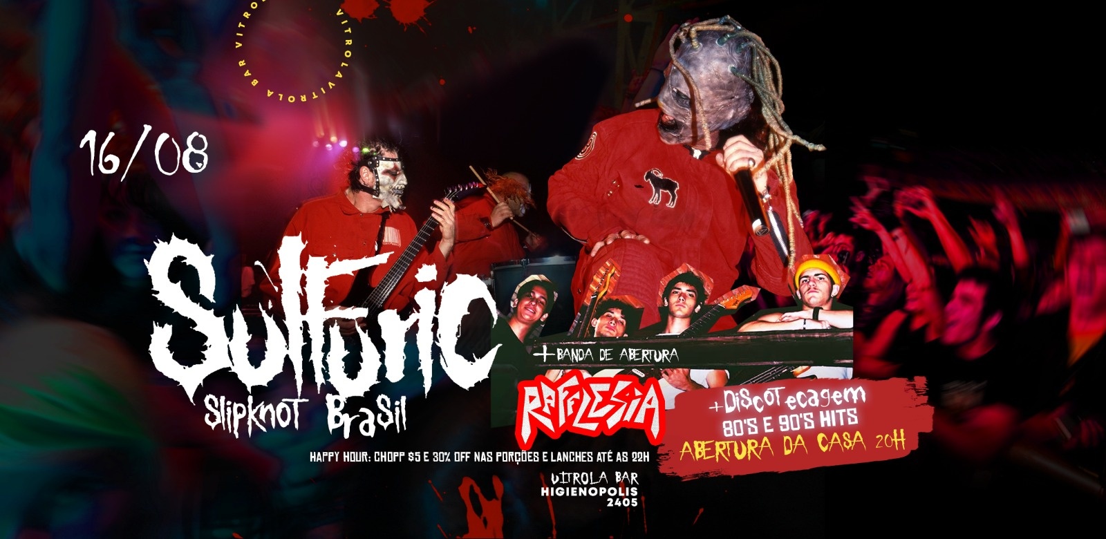 SULFURIC Slipknot Brasil - abertura Banda Rafflesia