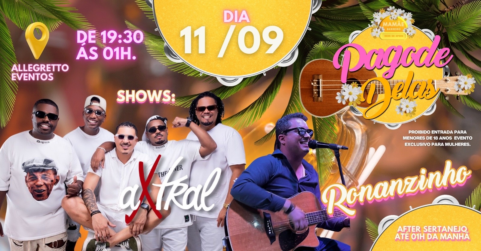 Pagode Delas com after Sertanejo Mamãe Barreiro