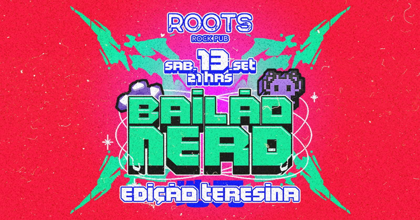 Bailão Nerd - Edição Teresina/PI