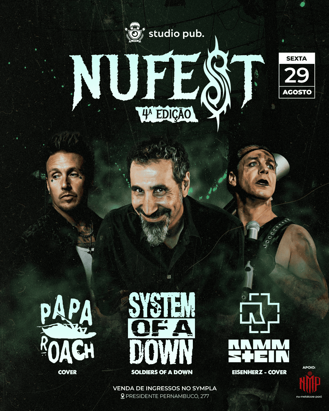 NUFEST #4 - Papa Roach, SOAD & Rammstein @StudioPub 29/08