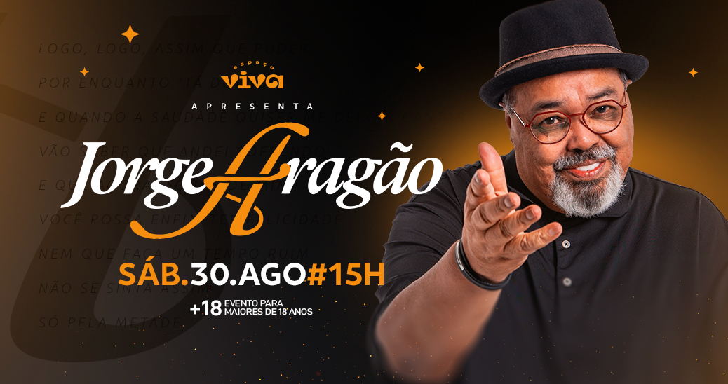 Espaço Viva Apresenta: Jorge Aragão em Macaé