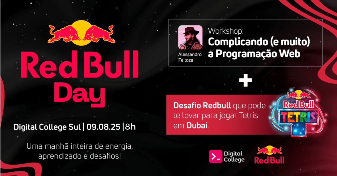 Red Bull Programa RED BULL DAY + DIGITAL PLUS | Complicando (e muito) a Programação Web ...