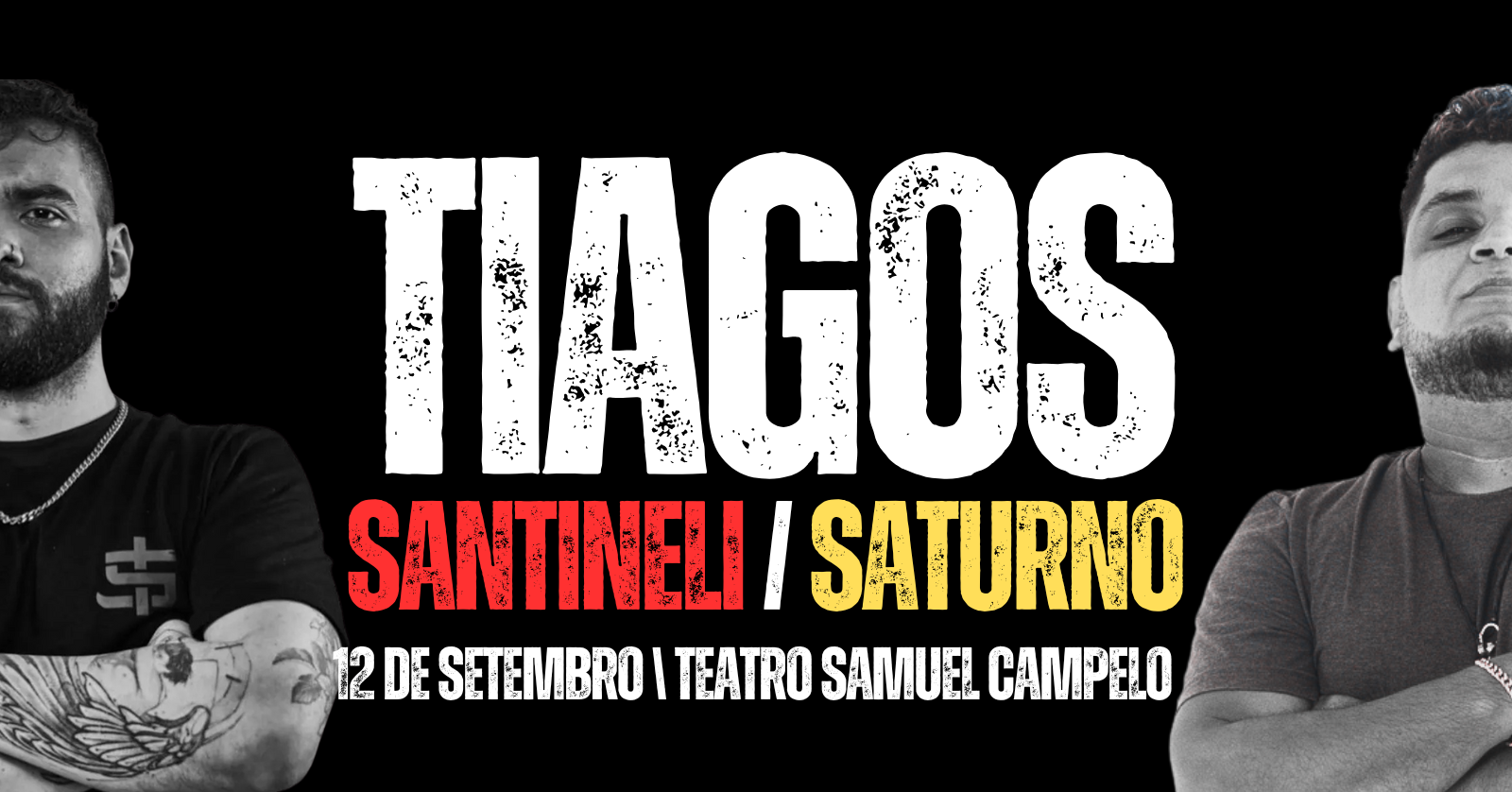 TIAGOS - SANTINELI E SATURNO