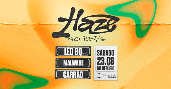 Imagem do evento Haze x Refúgio com DJ Léo BQ