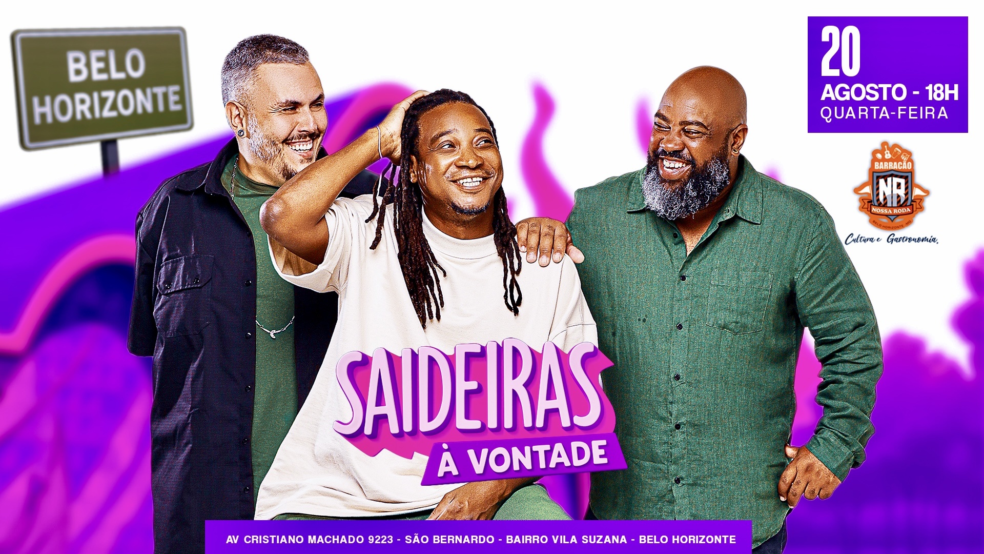 Saideiras a Vontade em Belo Horizonte