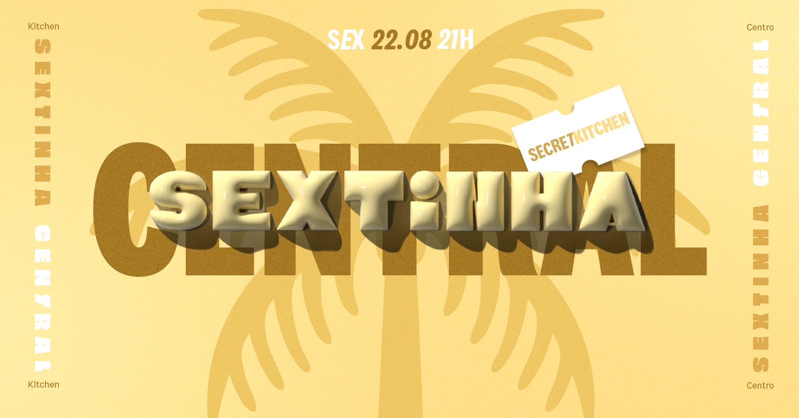 SEXTINHA CENTRAL
