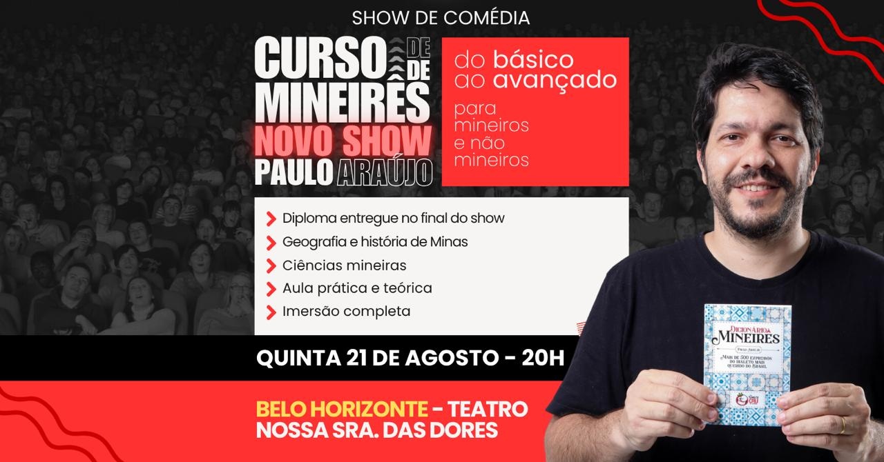 Curso de Mineirês Módulo 1 - Novo Show de Paulo Araújo