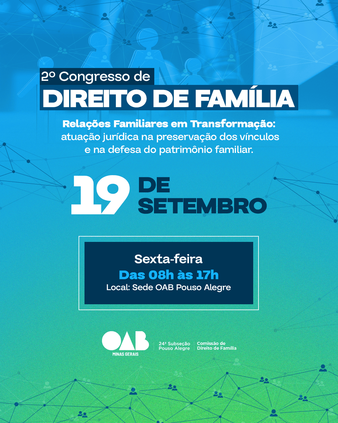 2º Congresso de Família: Relações Familiares em Transformação