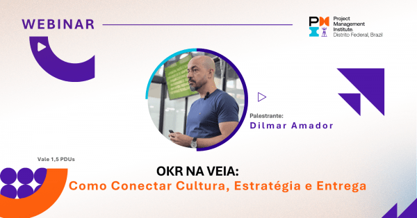 Imagem do evento Webinar | OKR na Veia: Como Conectar Cultura, Estratégia e Entrega