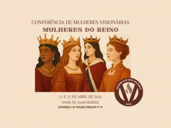 Imagem do evento Conferência de Mulheres Visionárias - Mulheres do Reino