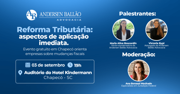 Imagem do evento Reforma Tributária: aspectos de aplicação imediata