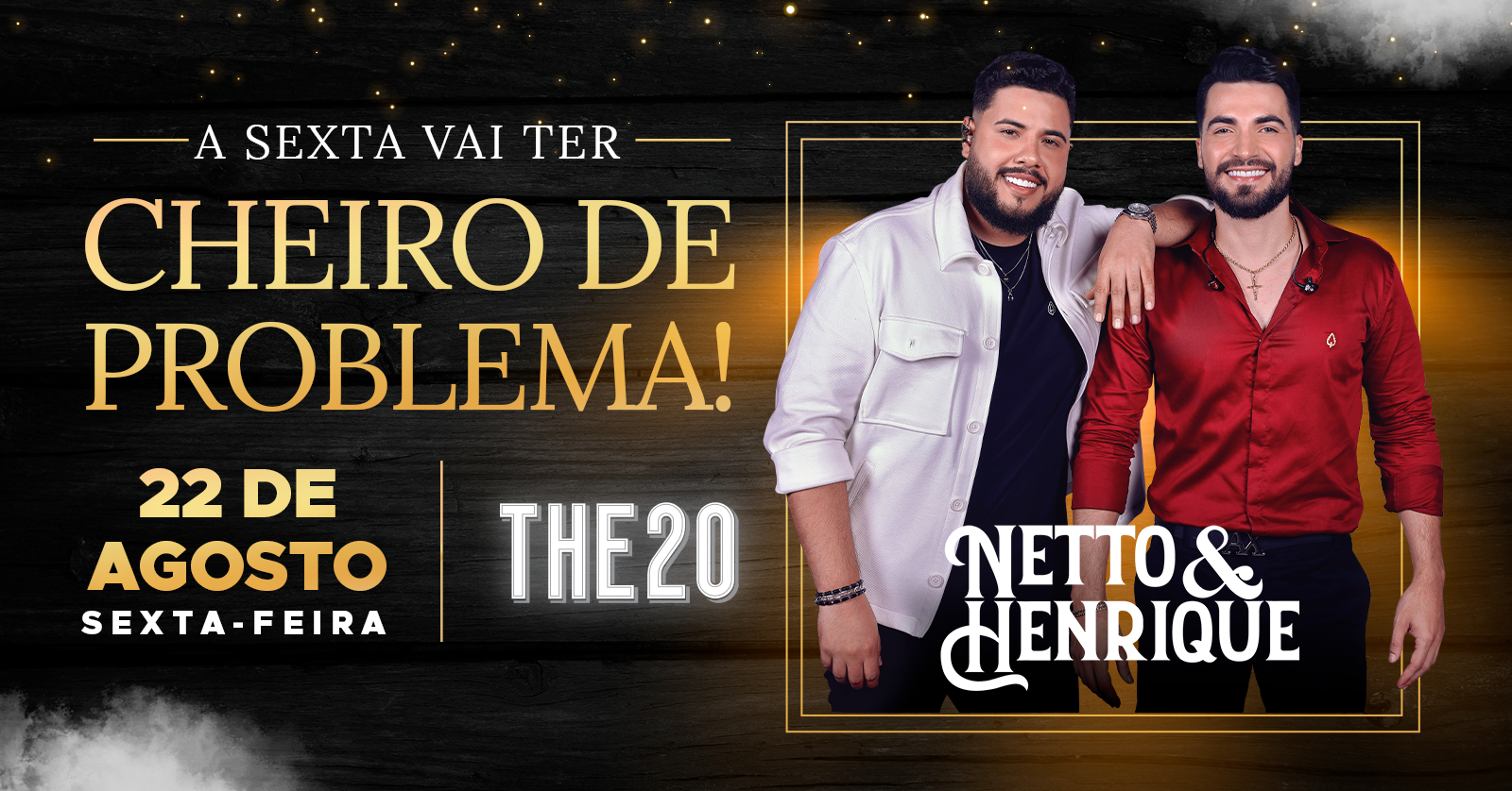 Show Nacional - Netto e Henrique - The20 em Rondonópolis