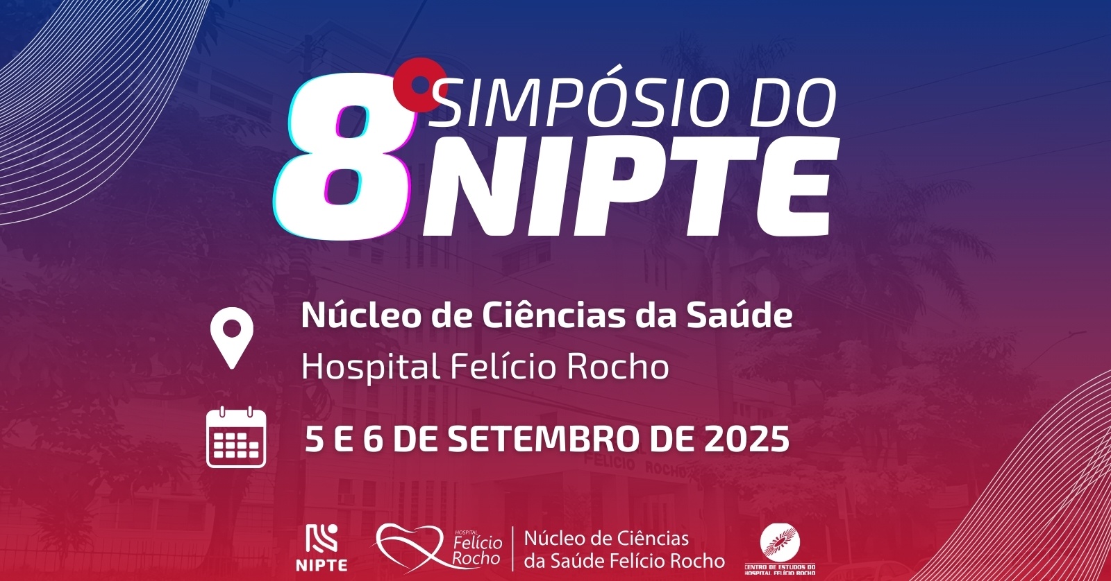 8º Simpósio do NIPTE - Núcleo Integrado de Pesquisa e Tratamento da Endometriose