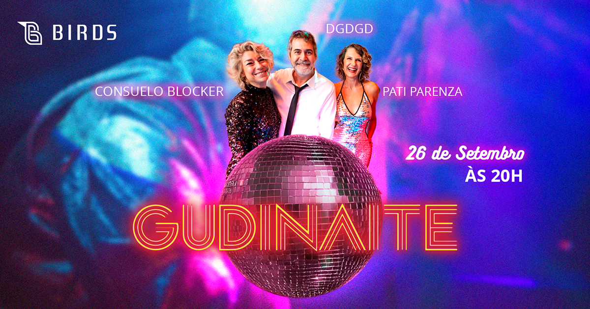 GUDINAITE em São Paulo | 26 de Setembro - Night 1 - Dj convidada: Consuelo Blocker