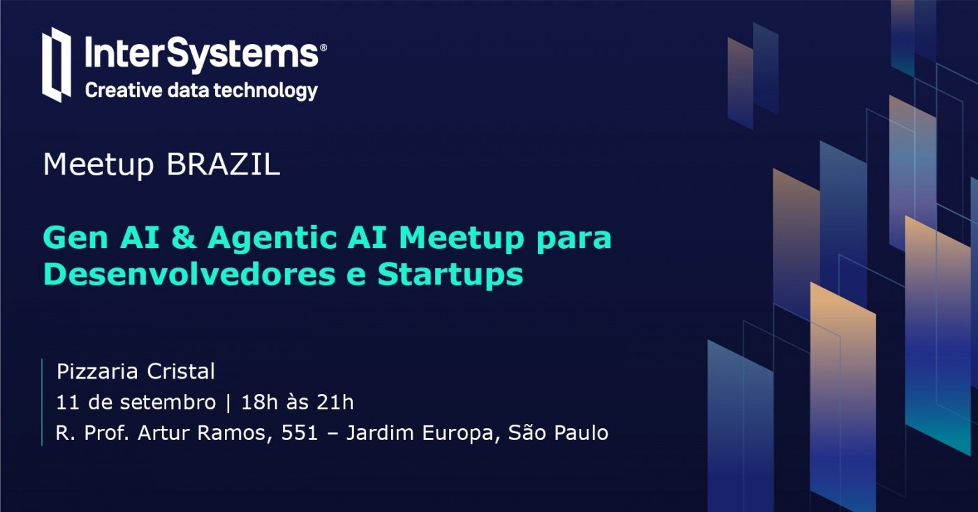 Meetup Brazil - Gen AI e Agentic AI Meetup em São Paulo - Sympla