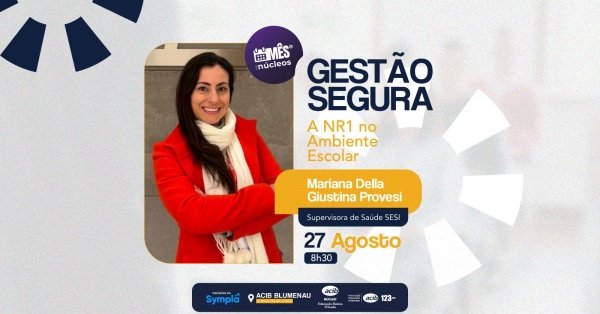 Imagem do evento Gestão Segura: A NR1 no Ambiente Escolar