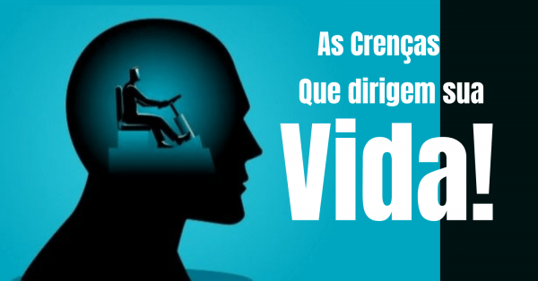 Imagem do evento As Crenças que Dirigem sua Vida!