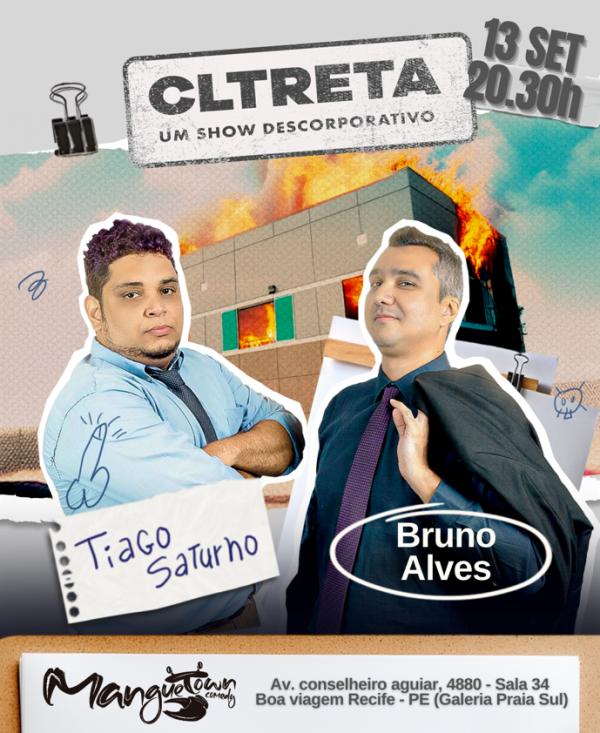 Imagem do evento CLTRETA! Show Descorporativo po Tiago Saturno e Bruno Alves (stand-up comedy) 