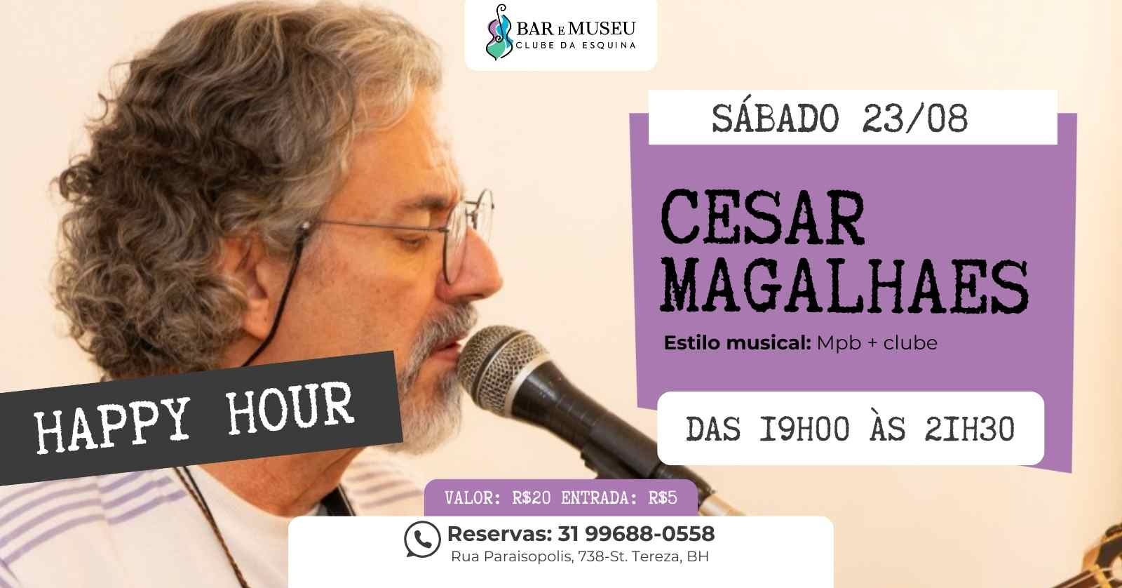 César Magalhães canta Clube da Esquina