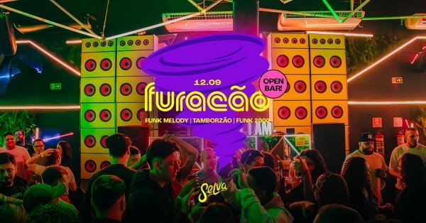 Imagem do evento Furacão na Selva | Open Bar | Funk 150bpm, Proibidão e Funk 2000! | (Sexta | 12.09)