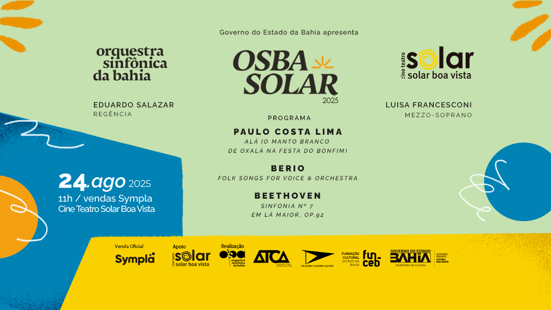 Osba Pa OSBA SOLAR | BEETHOVEN, BERIO E PAULO COSTA LIMA em Salvador - Sympla