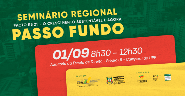 Imagem do evento Pacto RS 25: O crescimento sustentável é agora - Seminário Regional da RF 9 - Passo Fundo