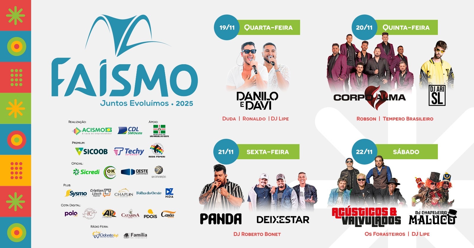 Shows Faismo 2025 - Panda + Deixestar em São Miguel do Oeste
