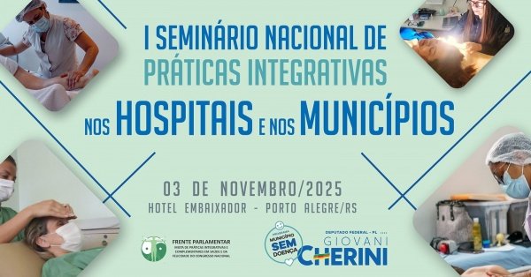 Imagem do evento I SEMINÁRIO NACIONAL DE PRATICAS INTEGRATIVAS NOS HOSPITAIS E NOS MUNICÍPIOS
