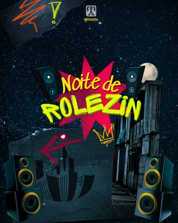 Imagem do evento NOITE DO ROLEZIN