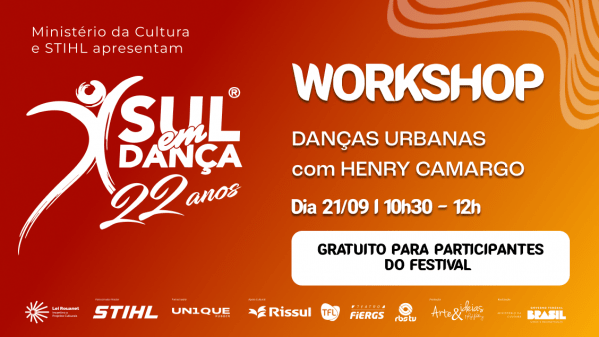 Imagem do evento WORKSHOP SUL EM DANÇA 22 ANOS    DANÇAS URBANAS