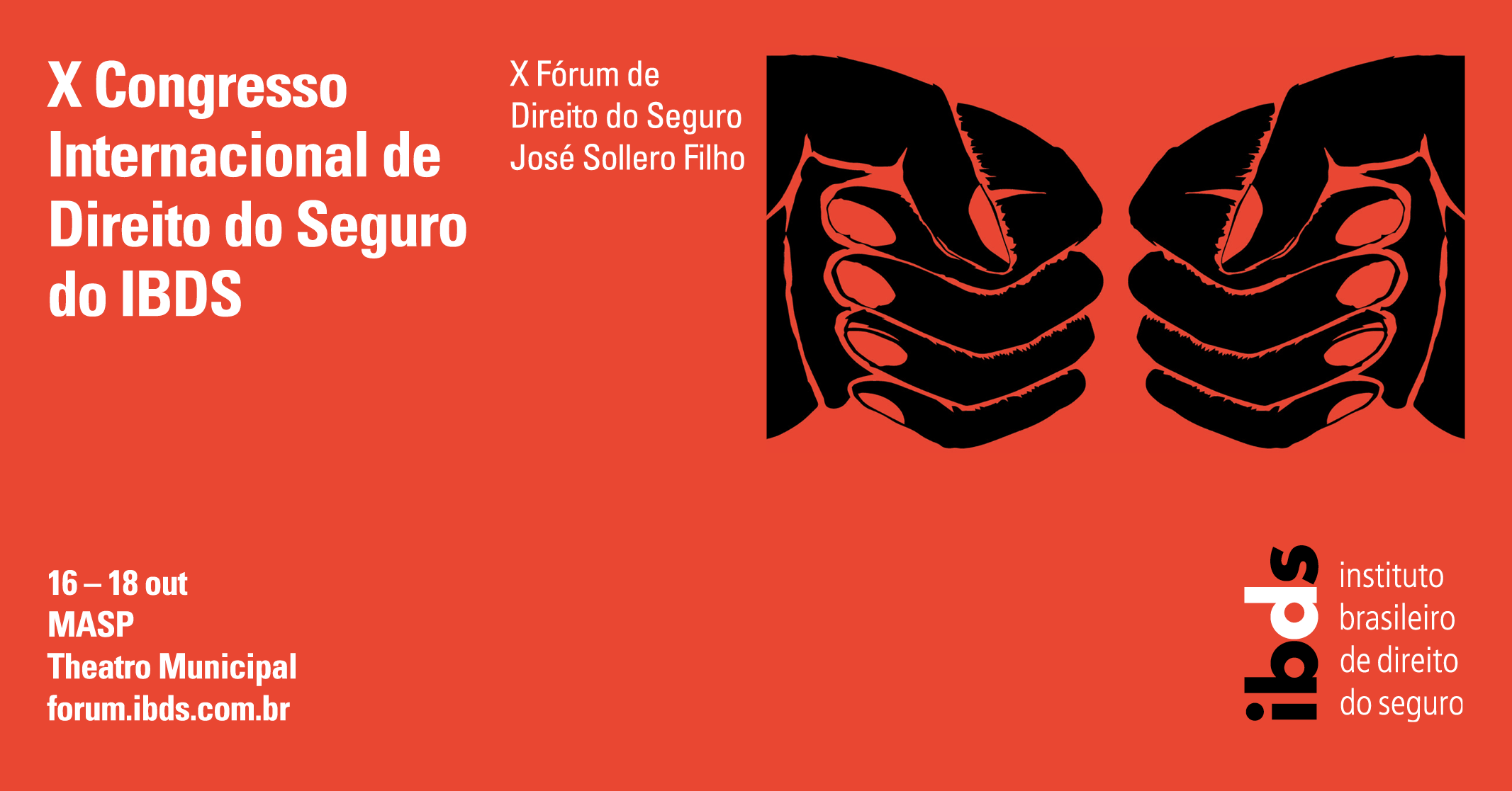 X Congresso Internacional de Direito do Seguro do IBDS