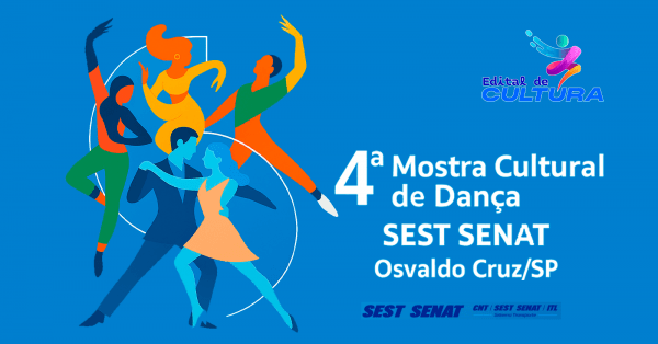 Imagem do evento 4º MOSTRA CULTURAL DE DANÇA SEST SENAT - OSVALDO CRUZ/SP