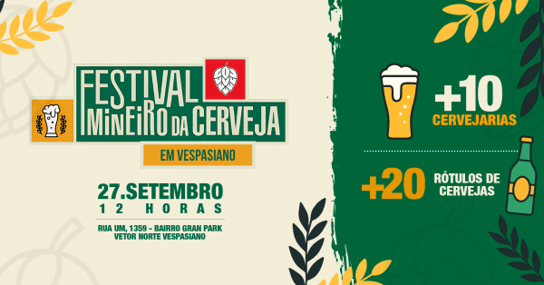 Imagem do evento FESTIVAL MINEIRO DA CERVEJA - VESPASIANO