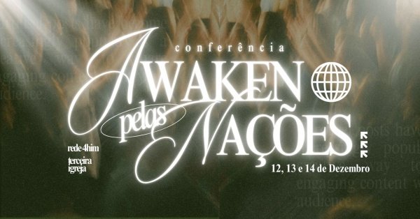 Imagem do evento CONFERÊNCIA AWAKEN PELAS NAÇÕES // 2025
