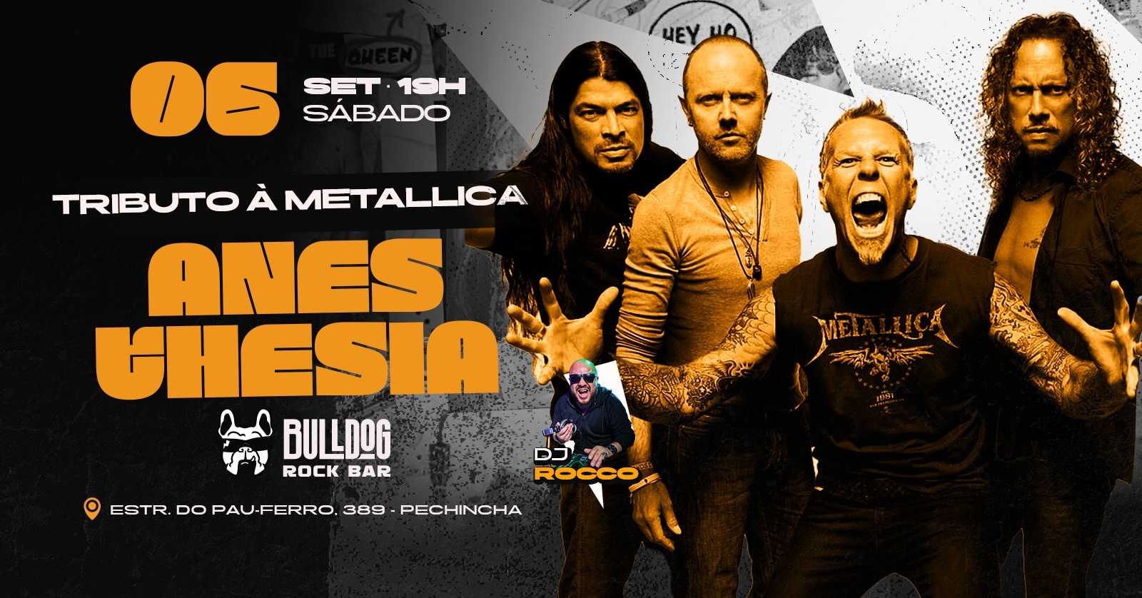 06 de Setembro - TRIBUTO AO METALLICA COM A BANDA ANESTHESIA! + DJ ROCCO