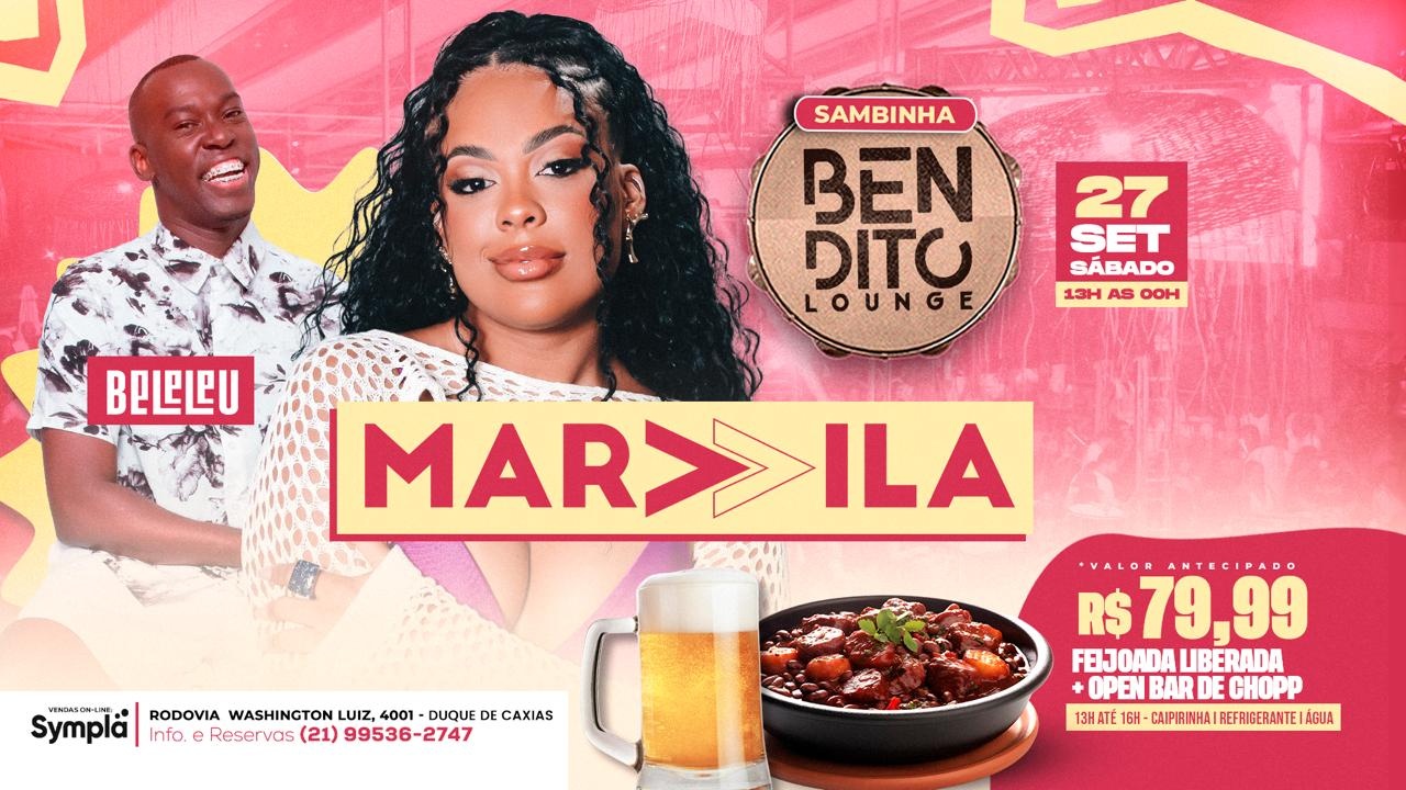Marvvila / Beleleu / Feijoada / Open Bar em Duque de Caxias
