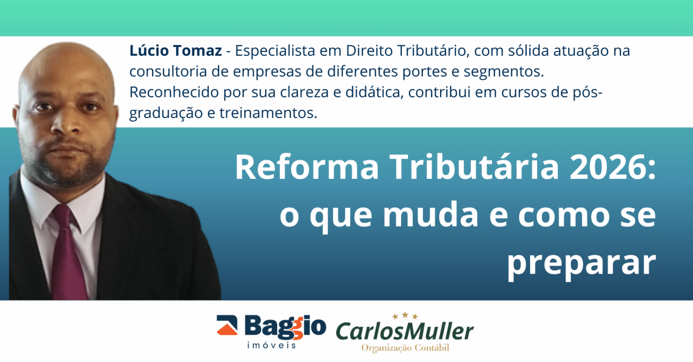 Reforma Tributária 2026: o que muda e como se preparar - 18/09 em ...