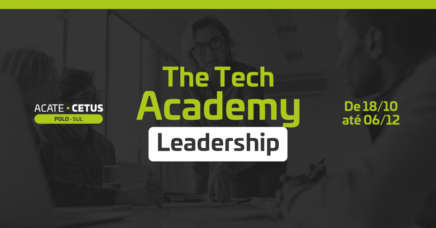 The Tech Academy - Leadership em Criciúma - Sympla